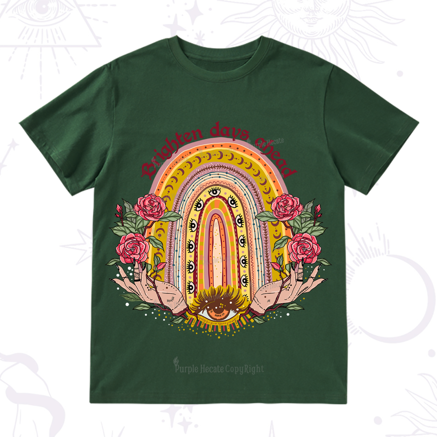 Purplehecate Brighten Days Ahead T-Shirt