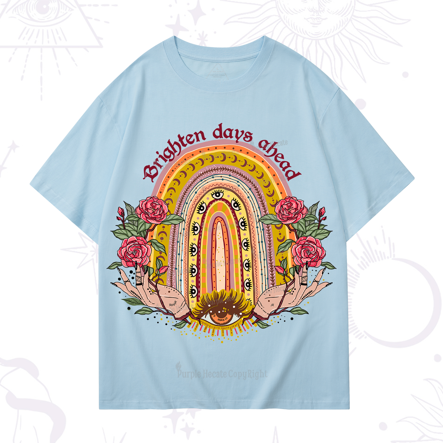 Purplehecate Brighten Days Ahead T-Shirt