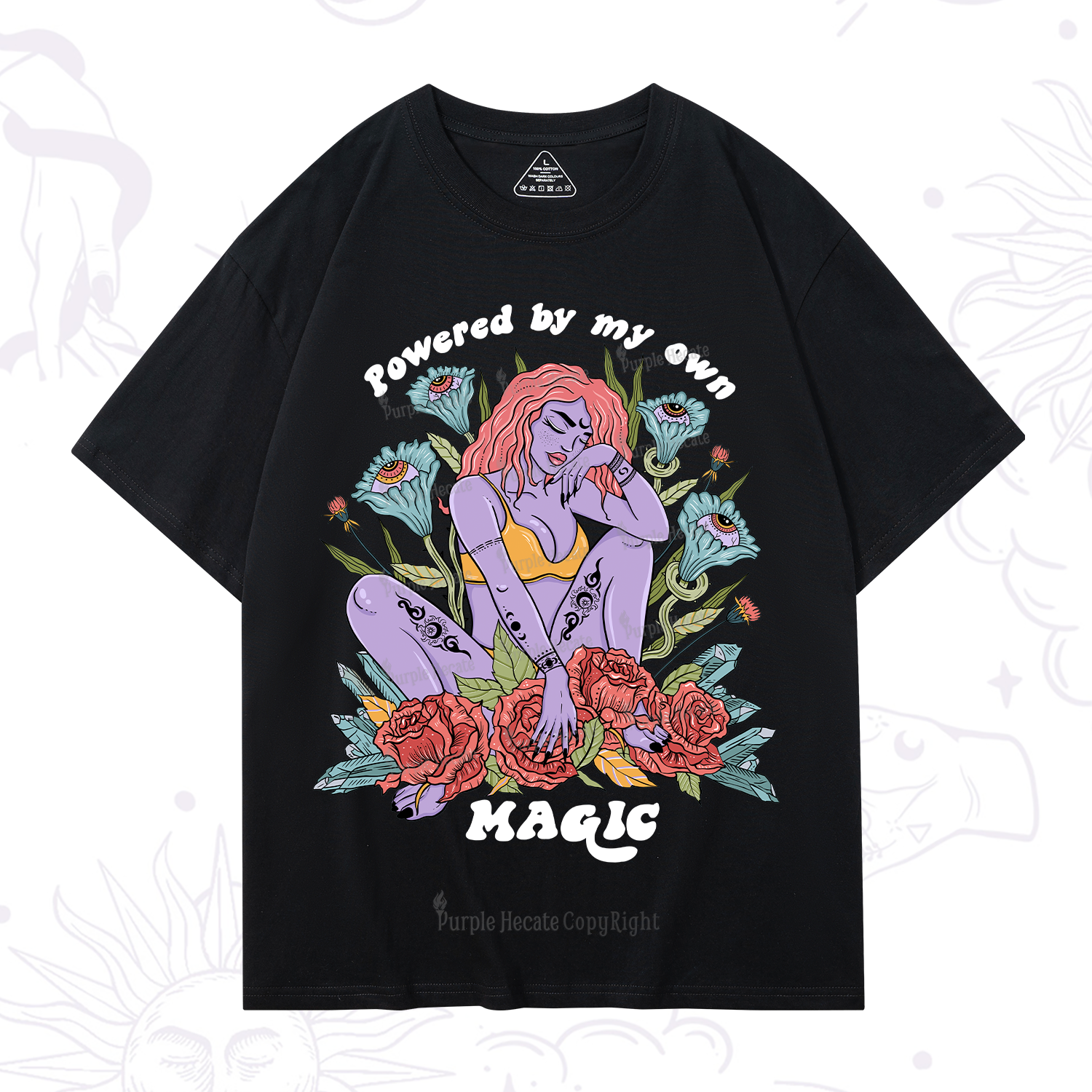 Purplehecate Powered By My Own Magic T-Shirt