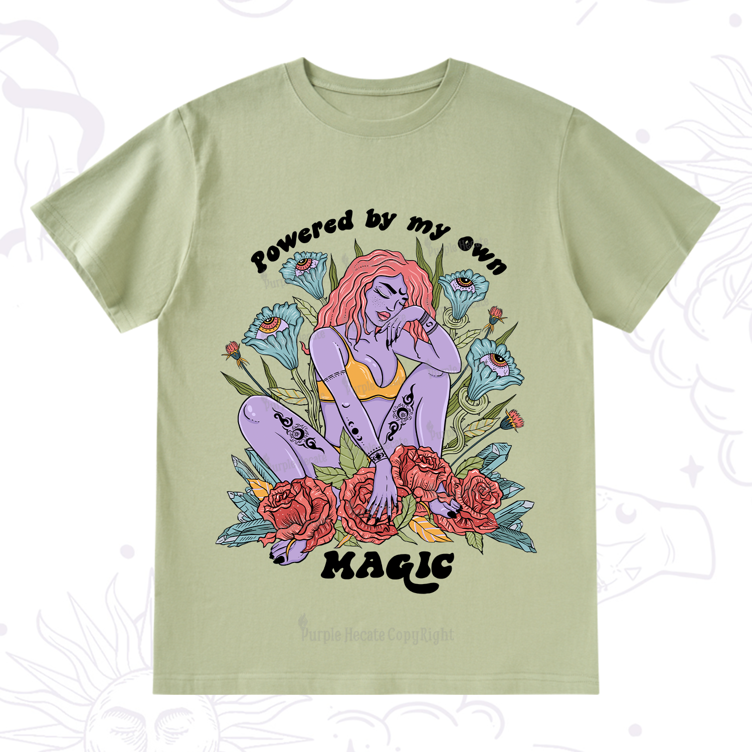 Purplehecate Powered By My Own Magic T-Shirt