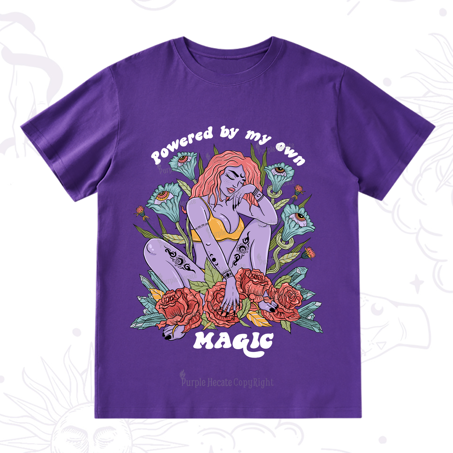 Purplehecate Powered By My Own Magic T-Shirt