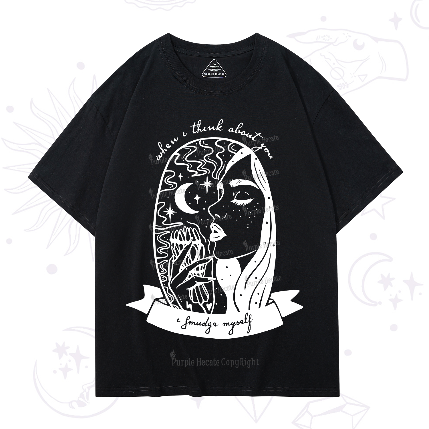 Purplehecate When I Think About You I Smudge Myself T-Shirt