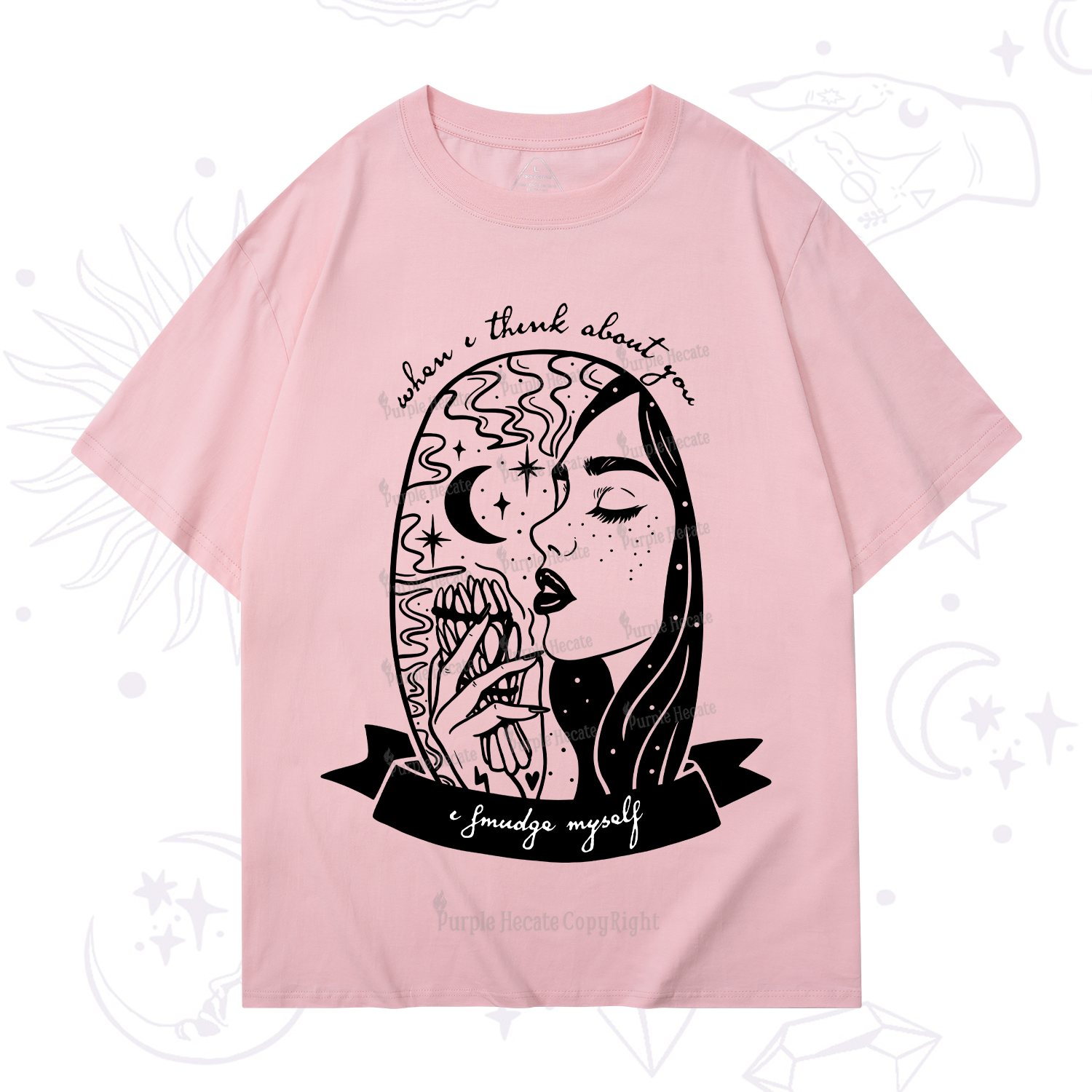Purplehecate When I Think About You I Smudge Myself T-Shirt