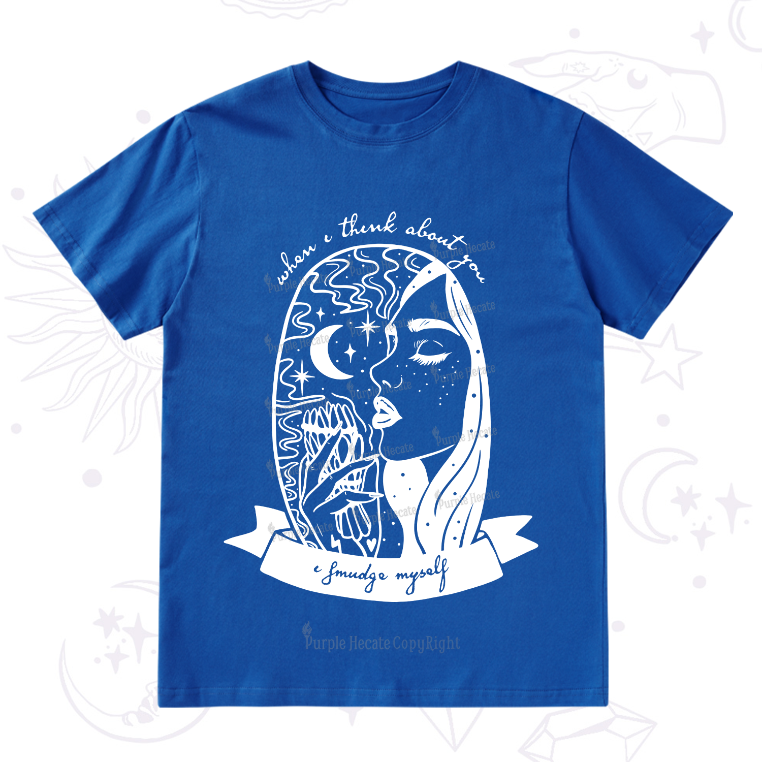 Purplehecate When I Think About You I Smudge Myself T-Shirt