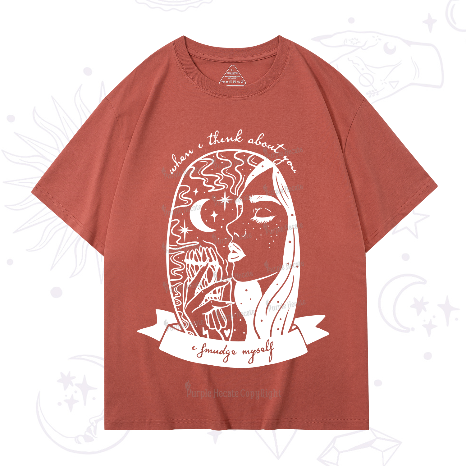 Purplehecate When I Think About You I Smudge Myself T-Shirt