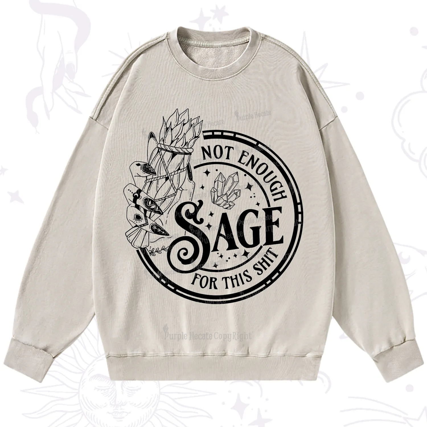 Purplehecate Not Enough Smudge for This Shit Washed Sweatshirt