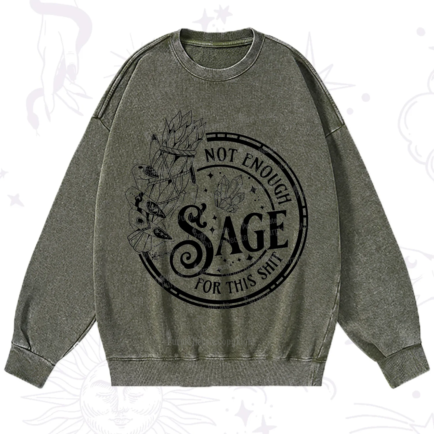 Purplehecate Not Enough Smudge for This Shit Washed Sweatshirt