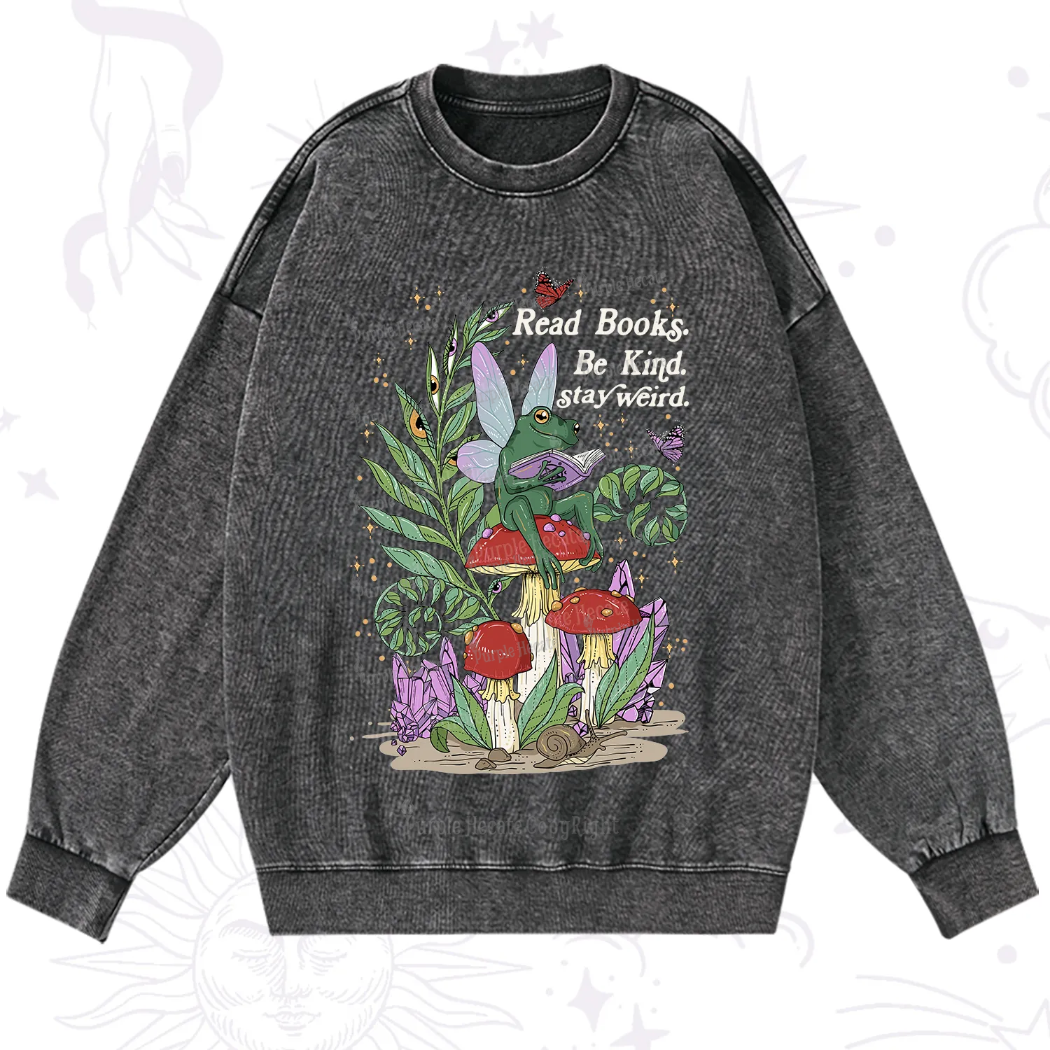 Purplehecate Read Books Be Kind Stay Weird Washed Sweatshirt