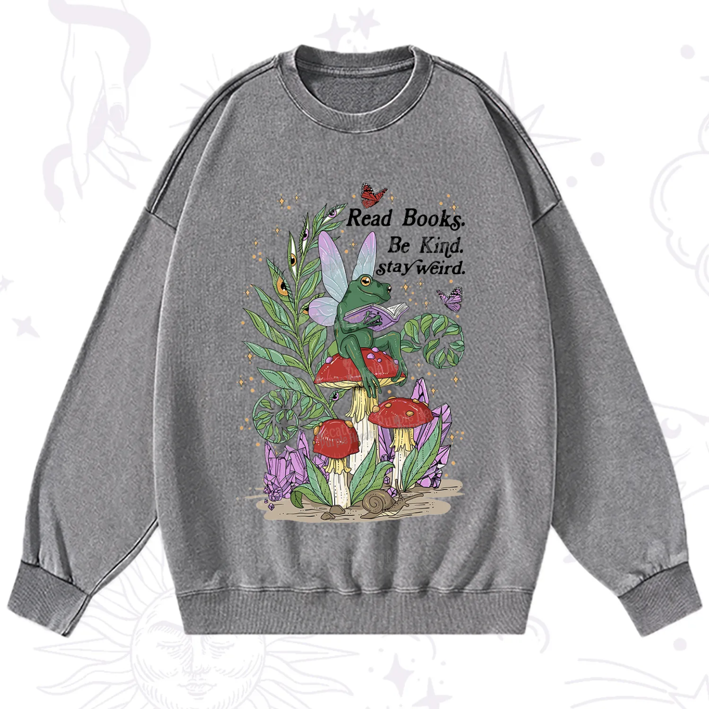 Purplehecate Read Books Be Kind Stay Weird Washed Sweatshirt