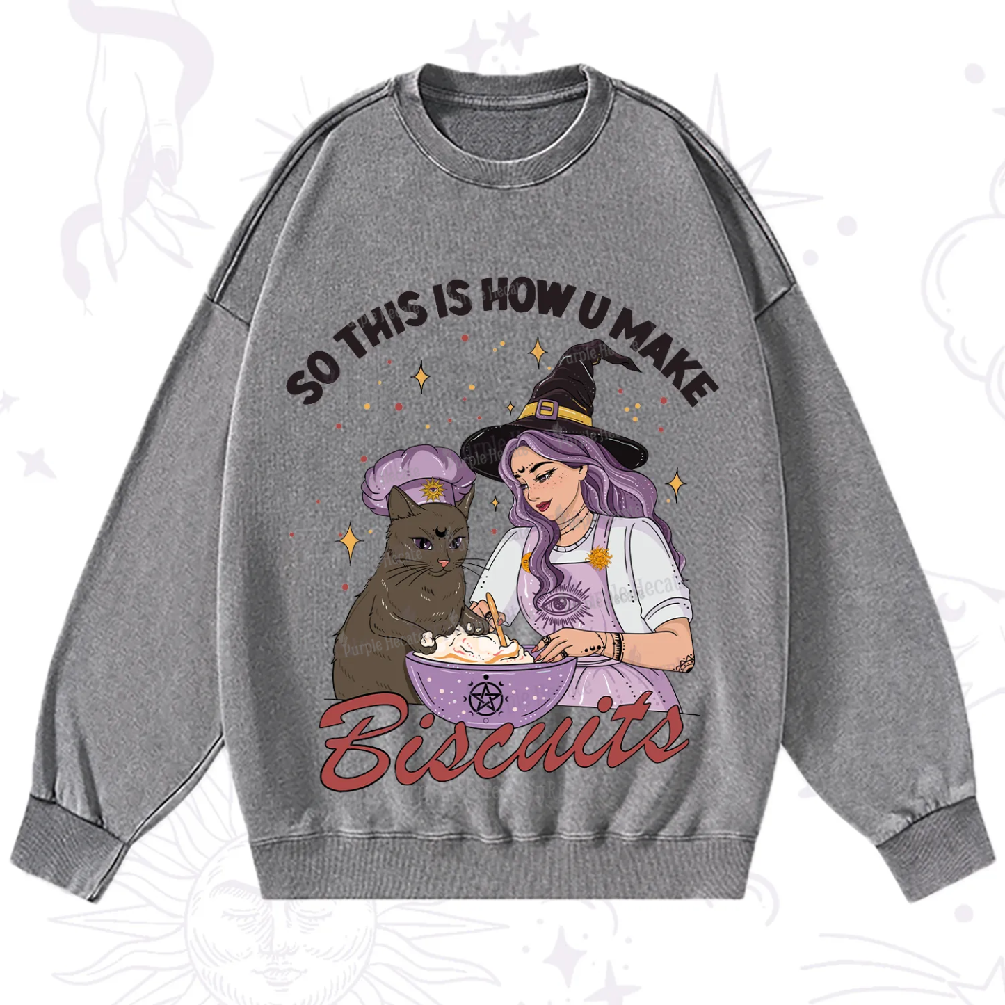 Purplehecate So This Is How You Make Biscuits Washed Sweatshirt