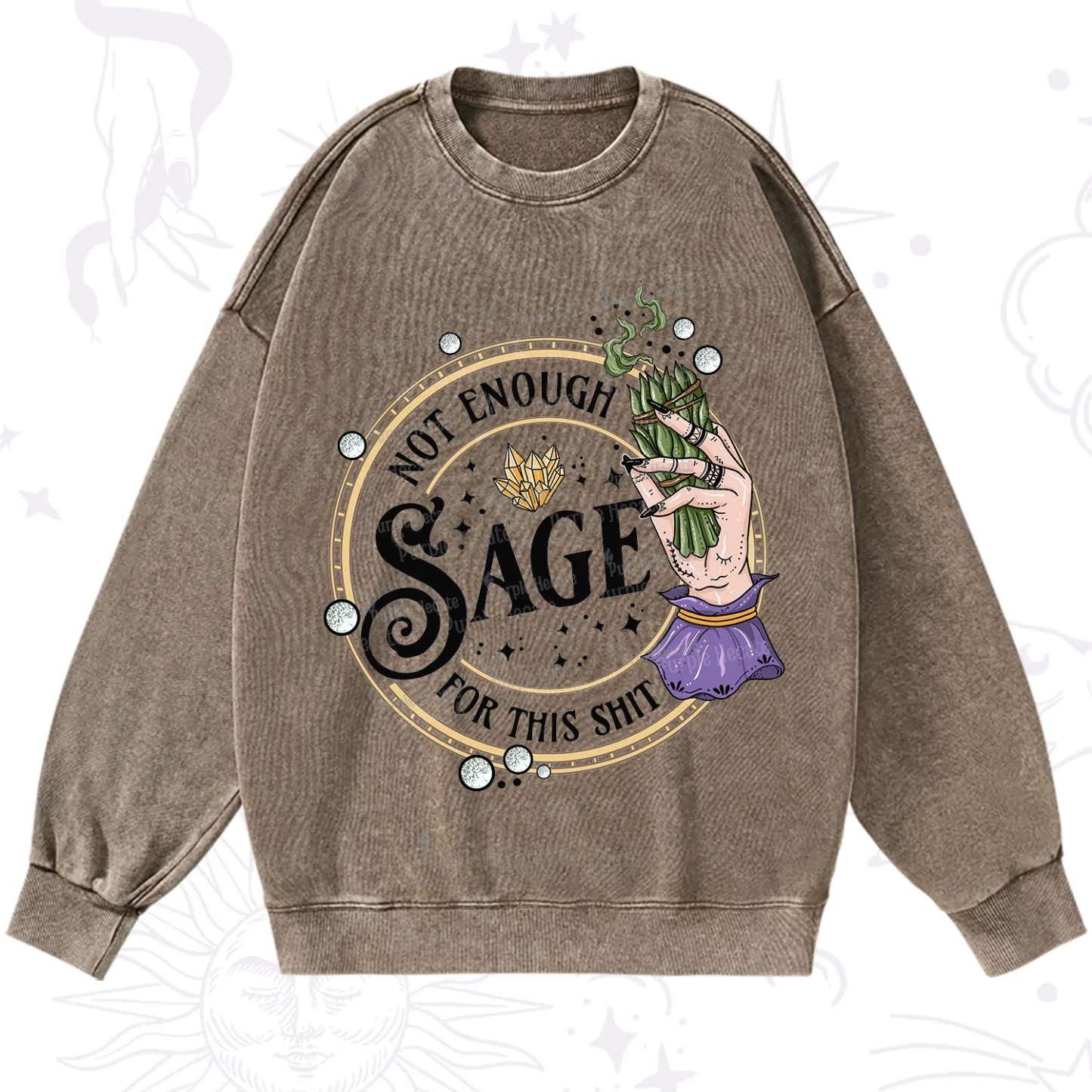 Purplehecate Not Enough Smudge for This Shit Washed Sweatshirt
