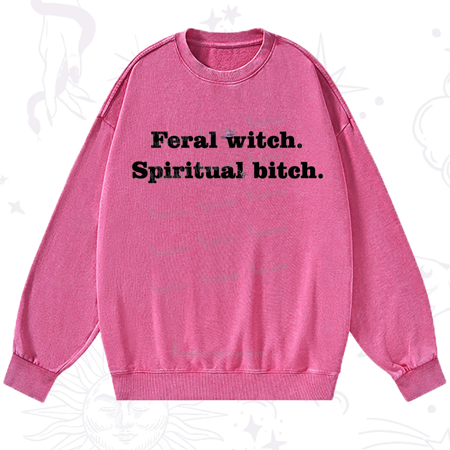 Purplehecate Feral Witch Spiritual Bitch Washed Sweatshirt