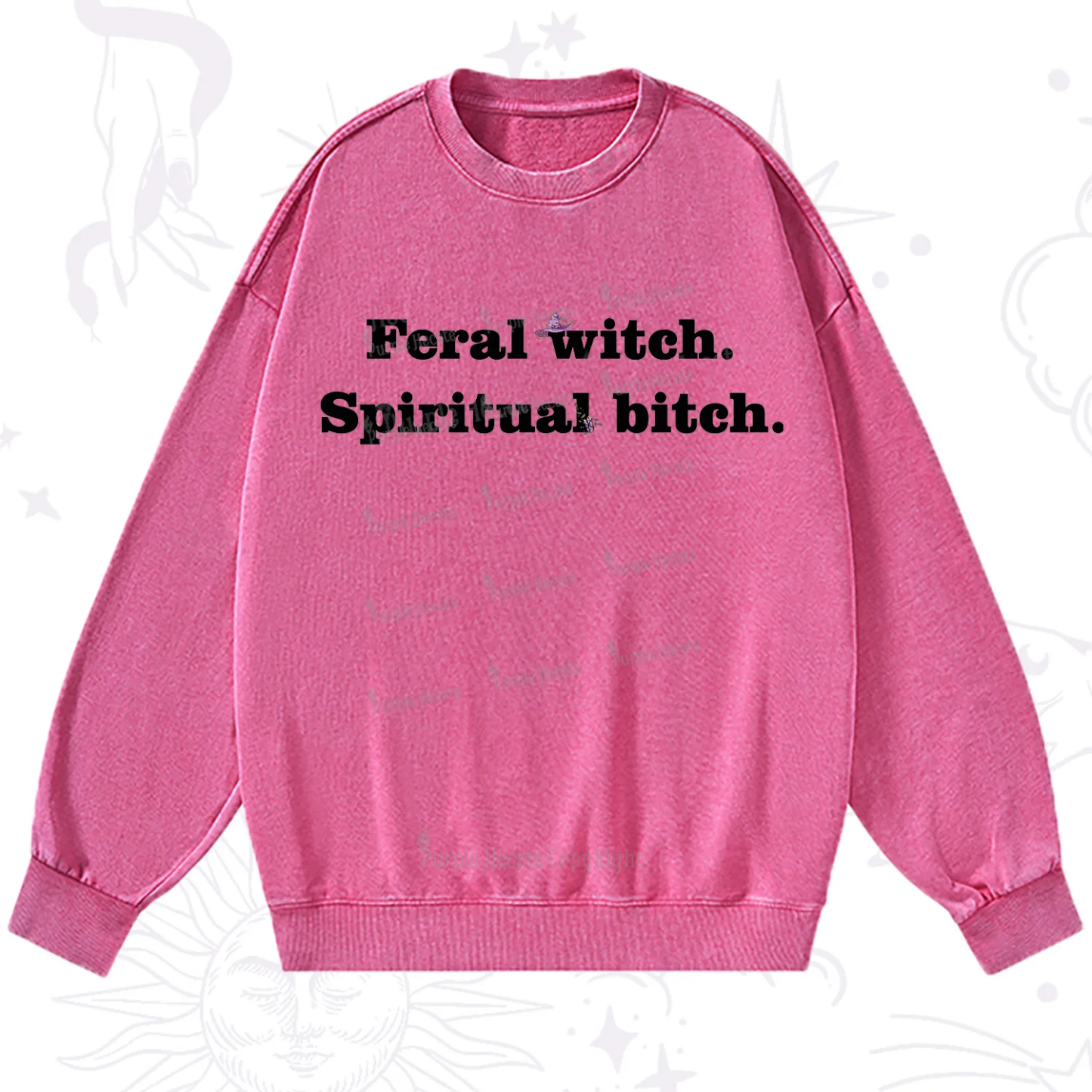 Purplehecate Feral Witch Spiritual Bitch Washed Sweatshirt