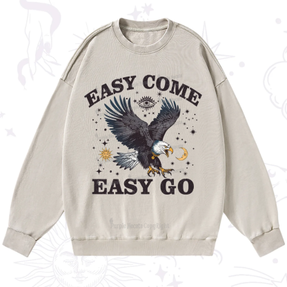 Purplehecate Easy Come Easy Go Washed Sweatshirt