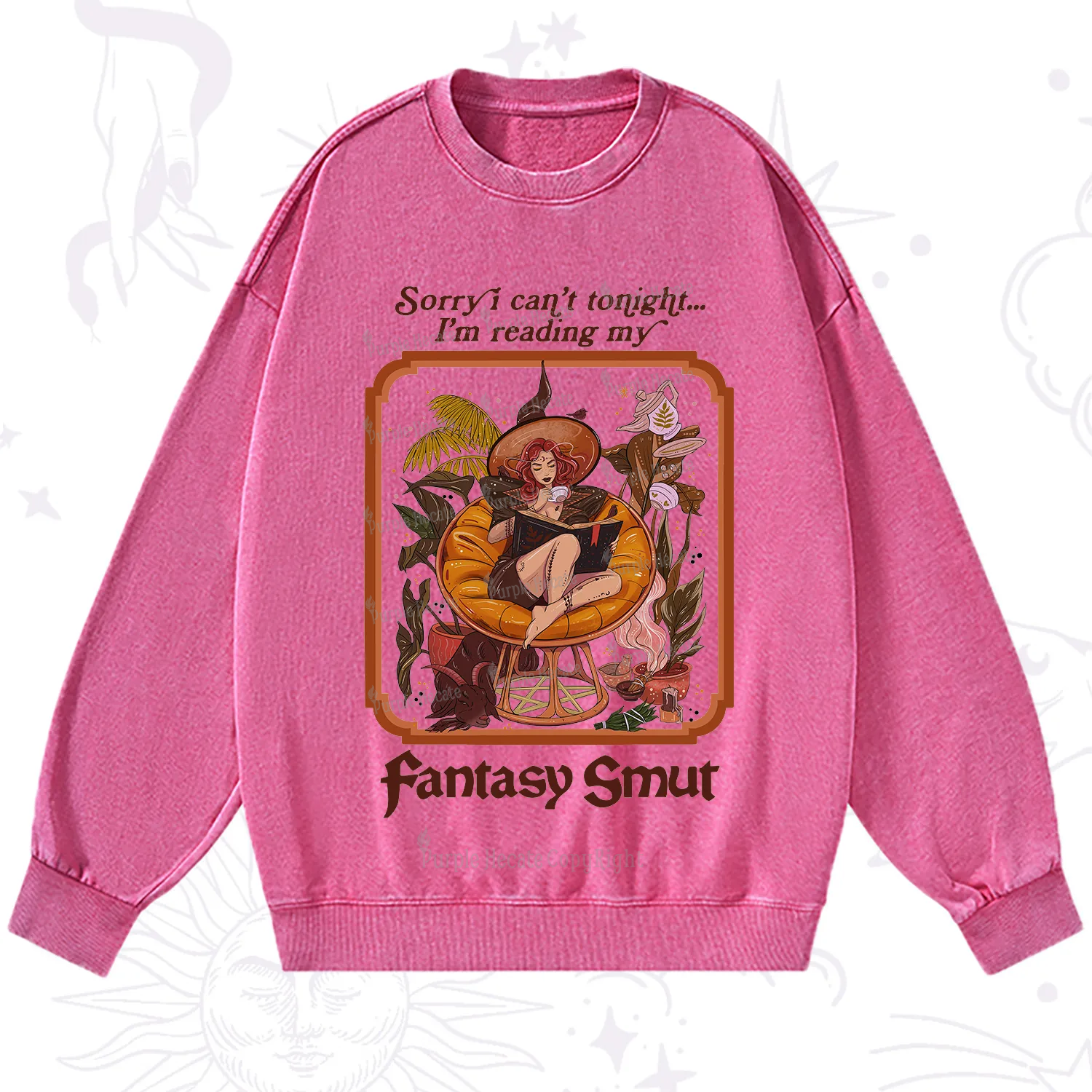 Purplehecate Sorry I Can't Tonight I'm Reading My Fantasy Smut Washed Sweatshirt