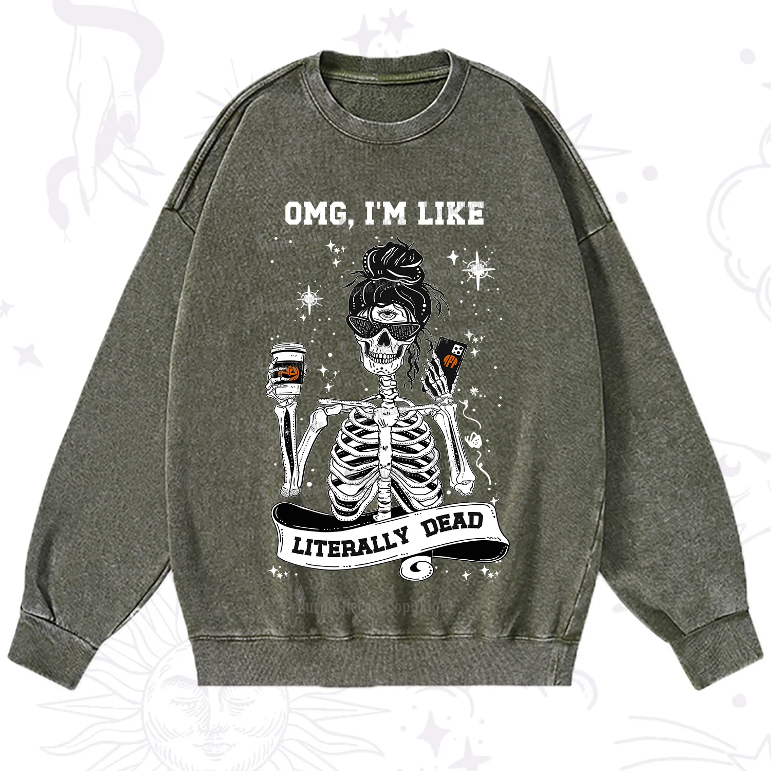 Purplehecate Omg I'm Like Literally Dead Halloween Washed Sweatshirt