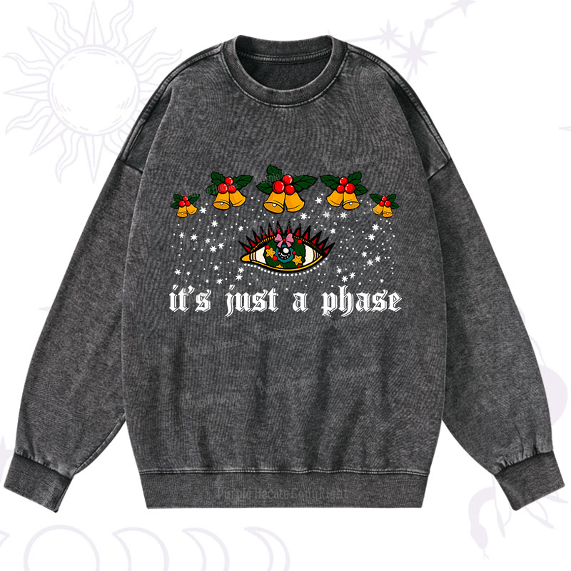 Purplehecate Christmas It's Just A Phase Washed Sweatshirt