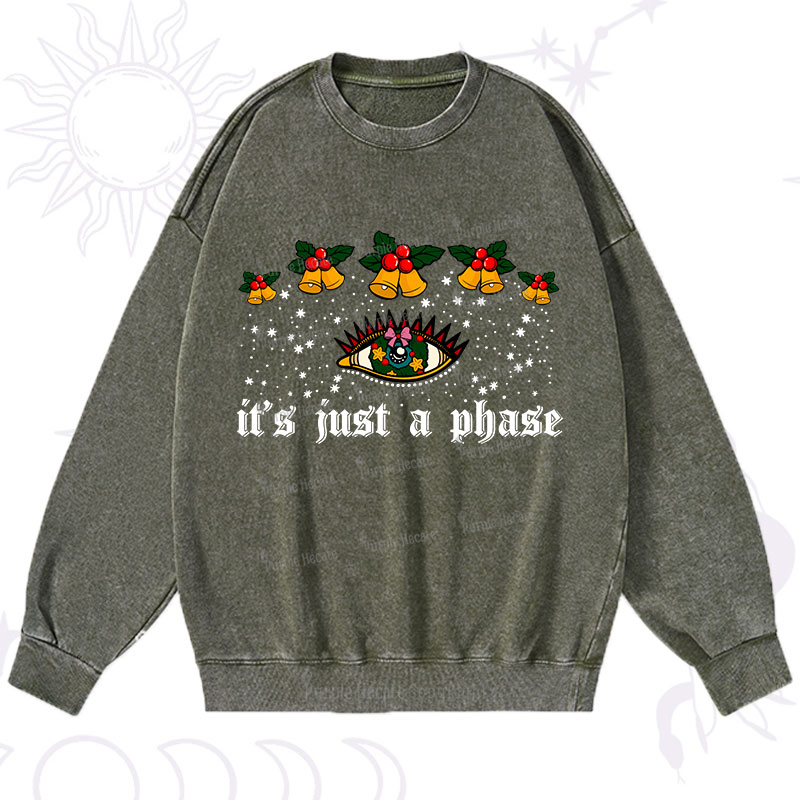Purplehecate Christmas It's Just A Phase Washed Sweatshirt