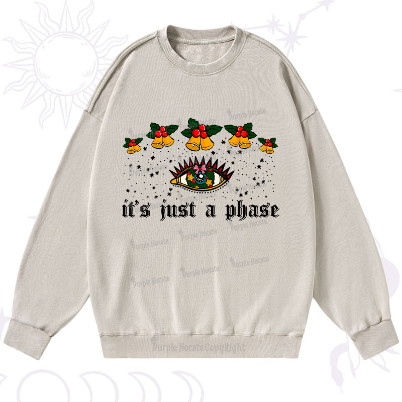 Purplehecate Christmas It's Just A Phase Washed Sweatshirt