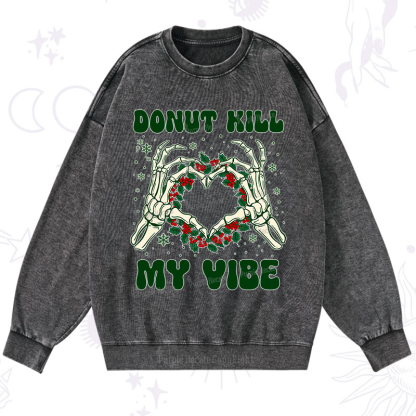 Purplehecate Christmas Donut Kill My Vibe Washed Sweatshirt