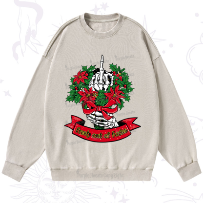 Purplehecate Christmas Fresh Out Of Fuck Washed Sweatshirt