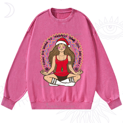 Purplehecate Christmas Today I'm Going To Manifest Washed Sweatshirt