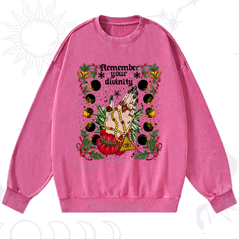 Purplehecate Christmas Remember Your Divinity Washed Sweatshirt