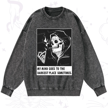 Purplehecate My Mind Goes To The Darkest Place Sometimes Washed Sweatshirt