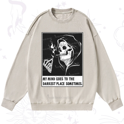 Purplehecate My Mind Goes To The Darkest Place Sometimes Washed Sweatshirt