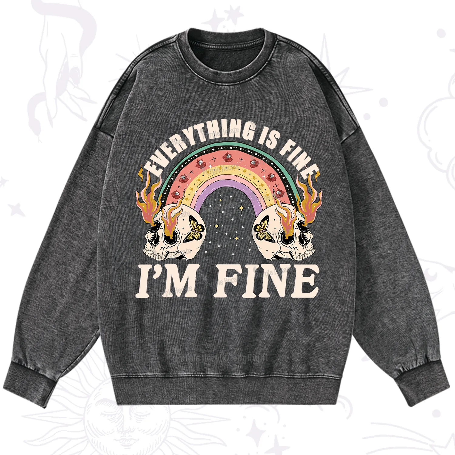 Purplehecate Everything Is Fine Washed Sweatshirt