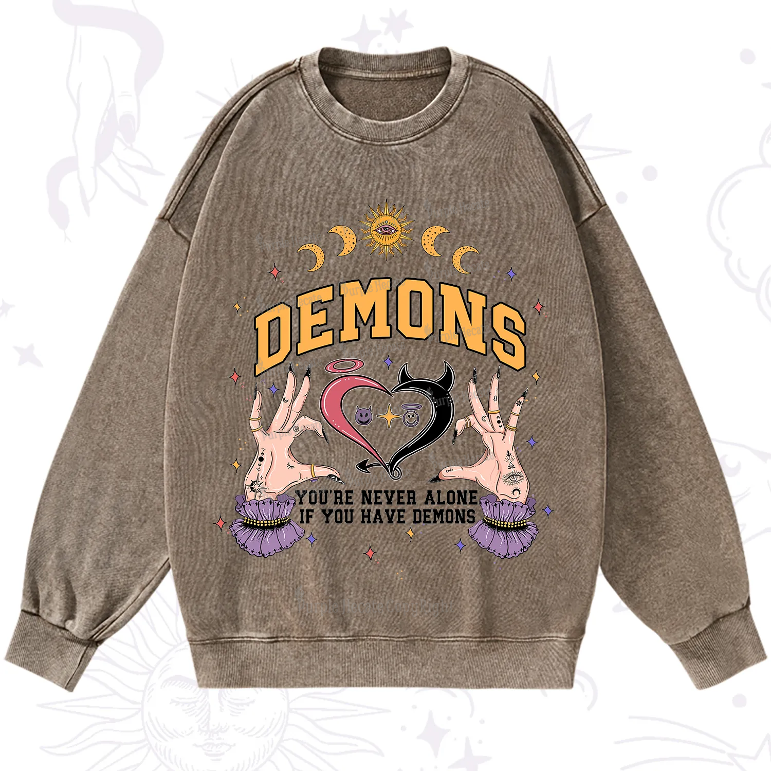 Purplehecate You're Never Alone If You Have Demons Washed Sweatshirt