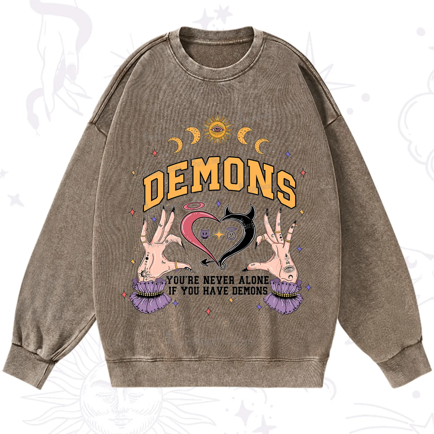 Purplehecate You're Never Alone If You Have Demons Washed Sweatshirt