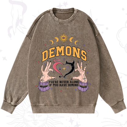 Purplehecate You're Never Alone If You Have Demons Washed Sweatshirt