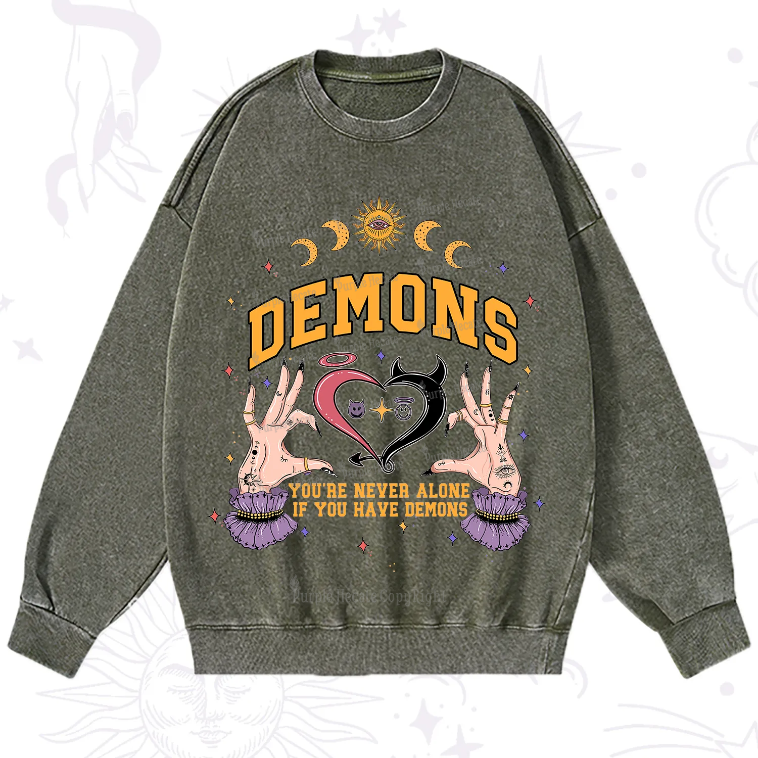 Purplehecate You're Never Alone If You Have Demons Washed Sweatshirt