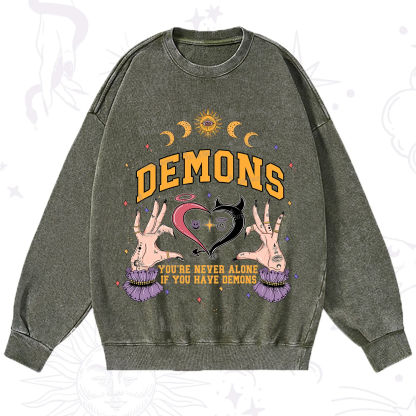 Purplehecate You're Never Alone If You Have Demons Washed Sweatshirt