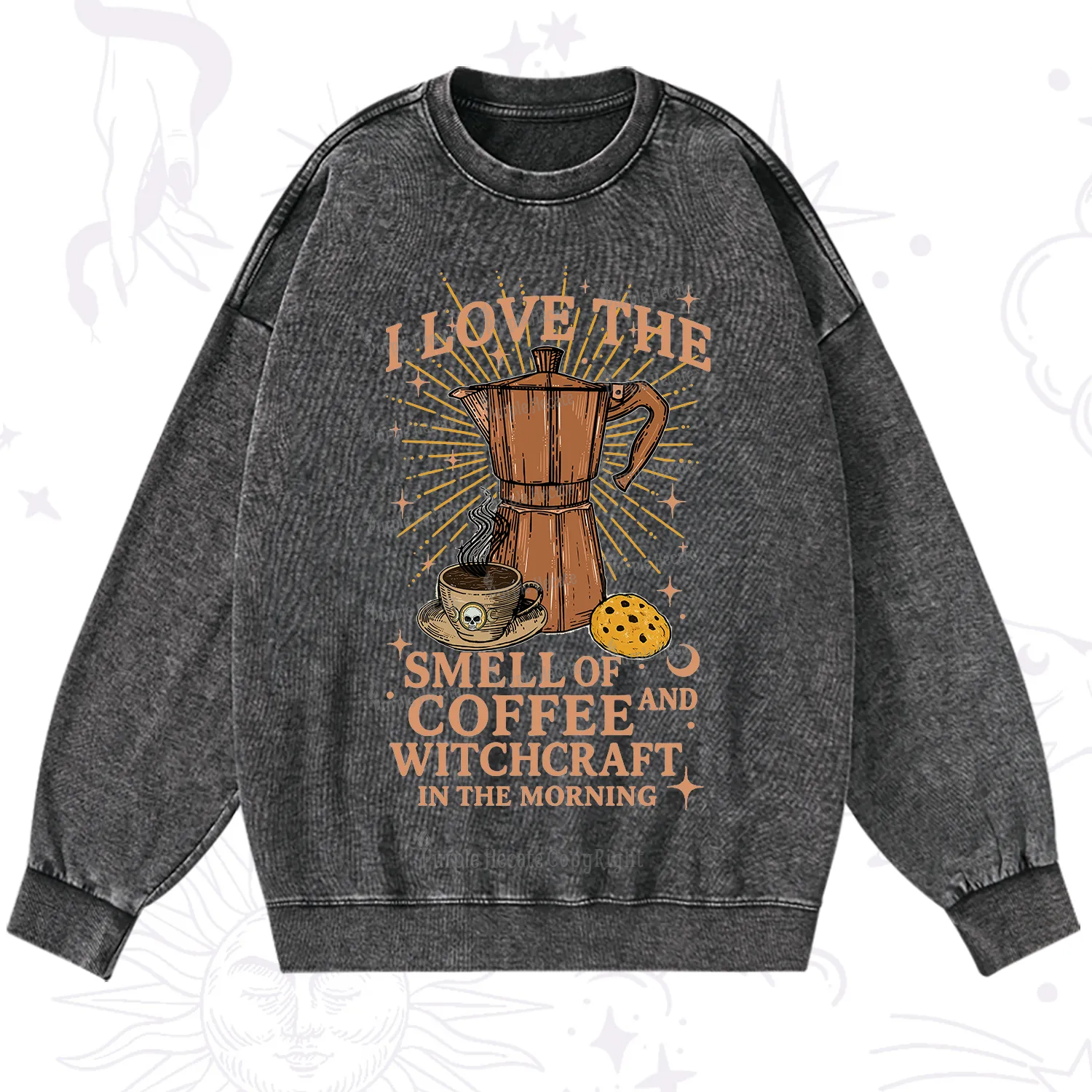 Purplehecate I Love The Smell Of Coffee And Witchcraft In The Morning Washed Sweatshirt