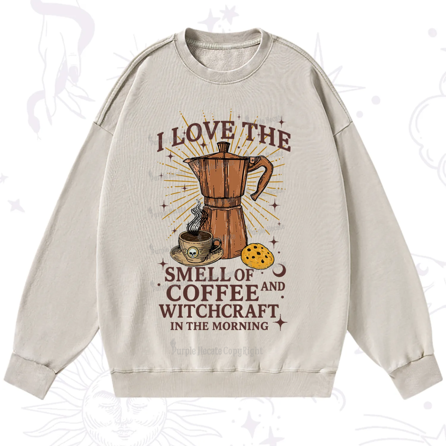 Purplehecate I Love The Smell Of Coffee And Witchcraft In The Morning Washed Sweatshirt