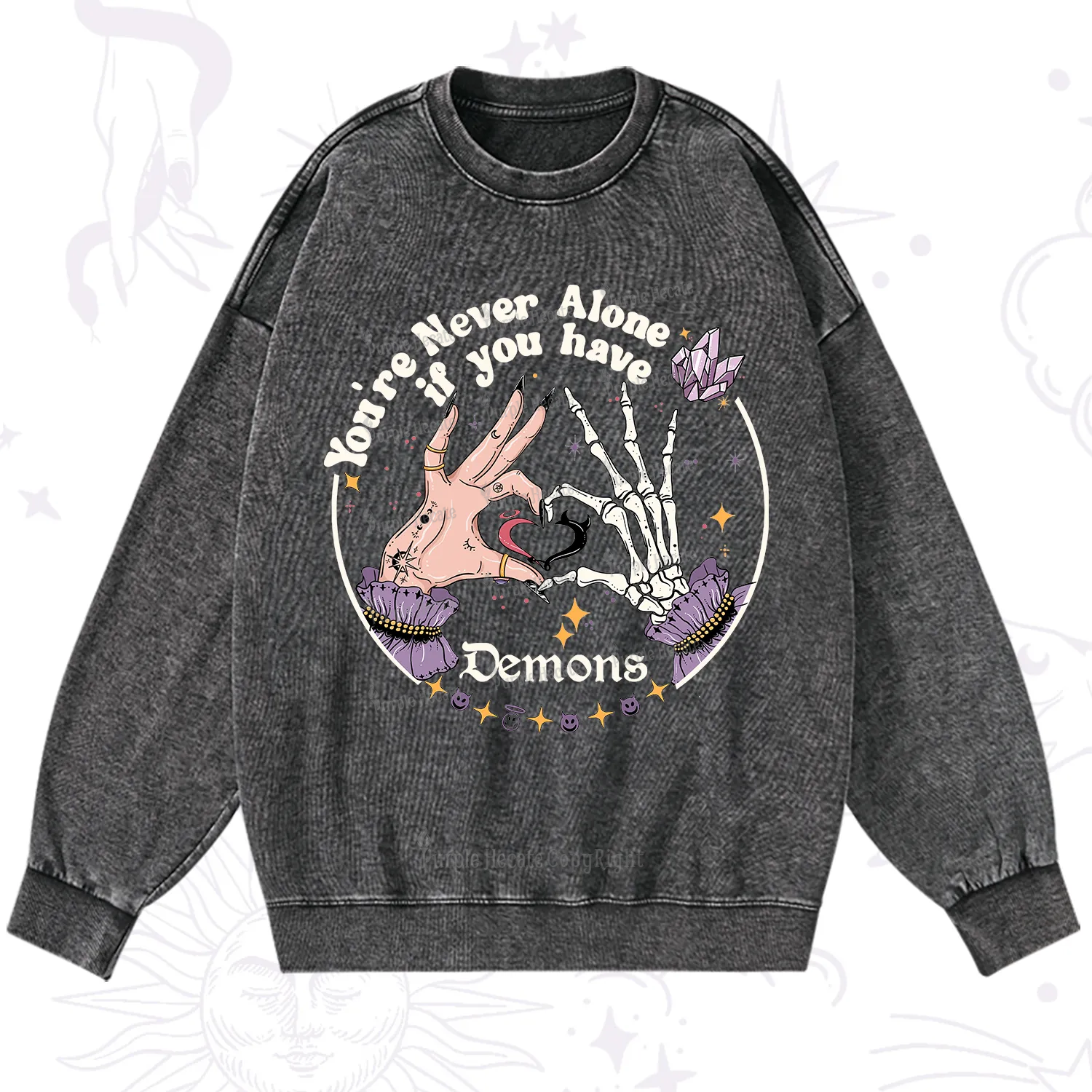 Purplehecate You're Never Alone If You Have Demons Washed Sweatshirt