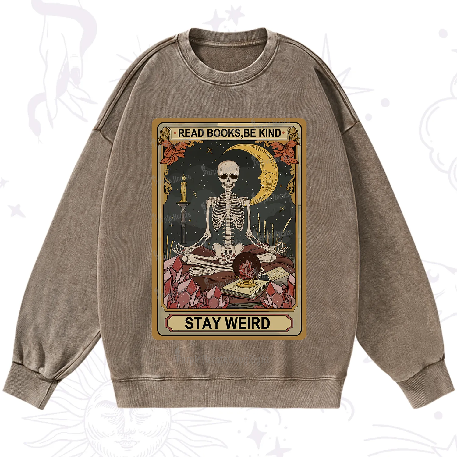 Purplehecate The Read Books Be Kind Stay Weird Oracle Card Washed Sweatshirt