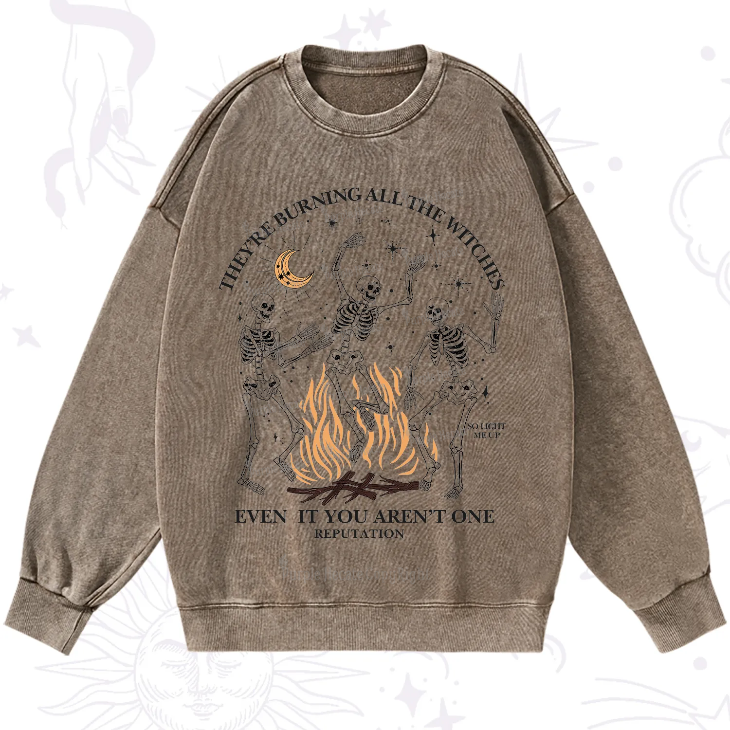 Purplehecate They're Burning All The Witches Even If You Aren't One Washed Sweatshirt