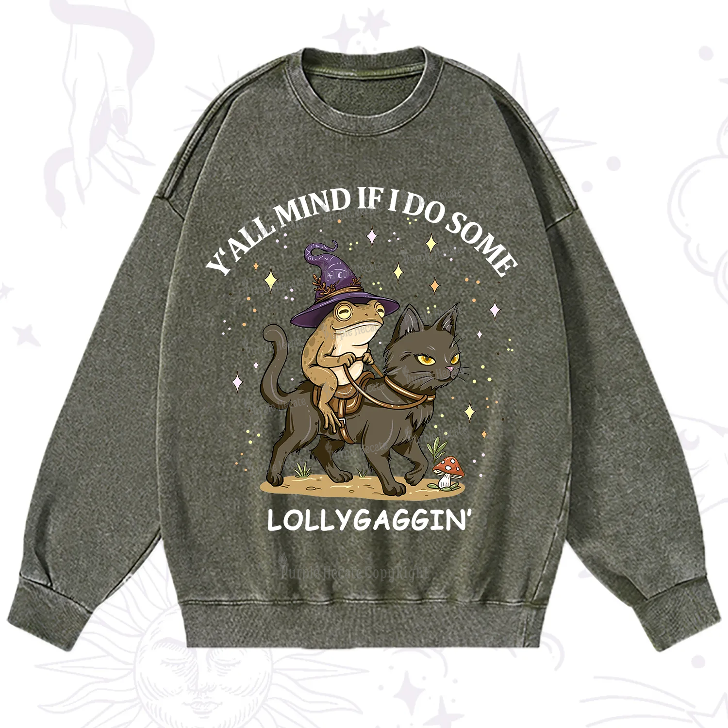 Purplehecate Y'all Mind If I Do Some Lollygaggin' Washed Sweatshirt
