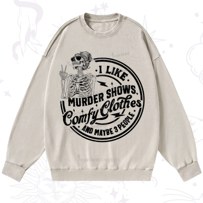 Purplehecate I Like Murder Shows Comfy Clothes And Maybe 3 People Washed Sweatshirt