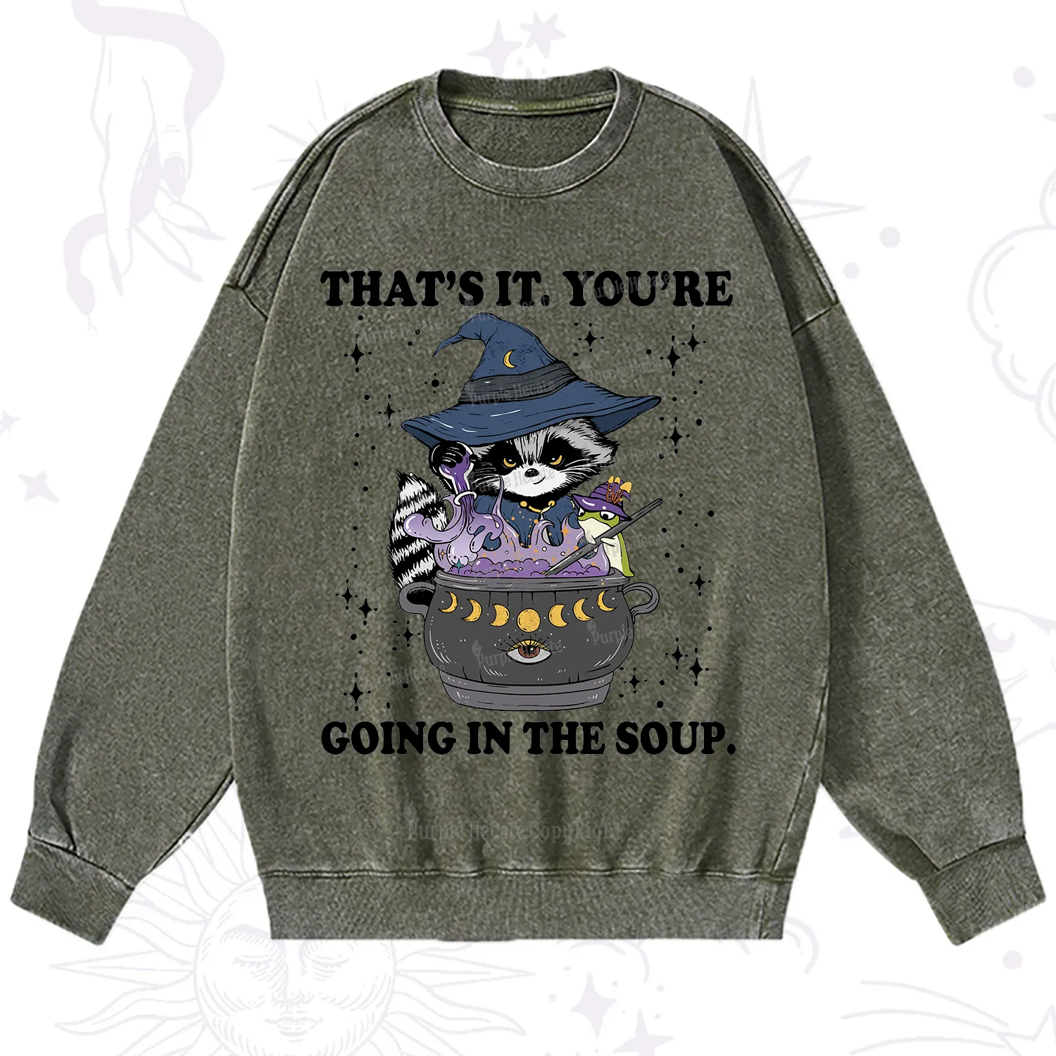Purplehecate That's It You're Going In The Soup Washed Sweatshirt