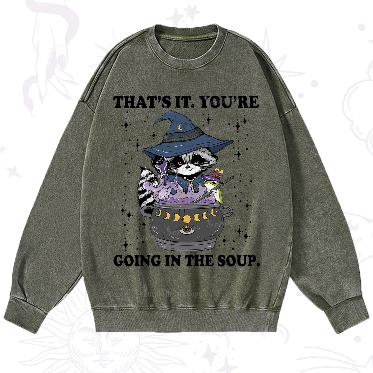 Purplehecate That's It You're Going In The Soup Washed Sweatshirt
