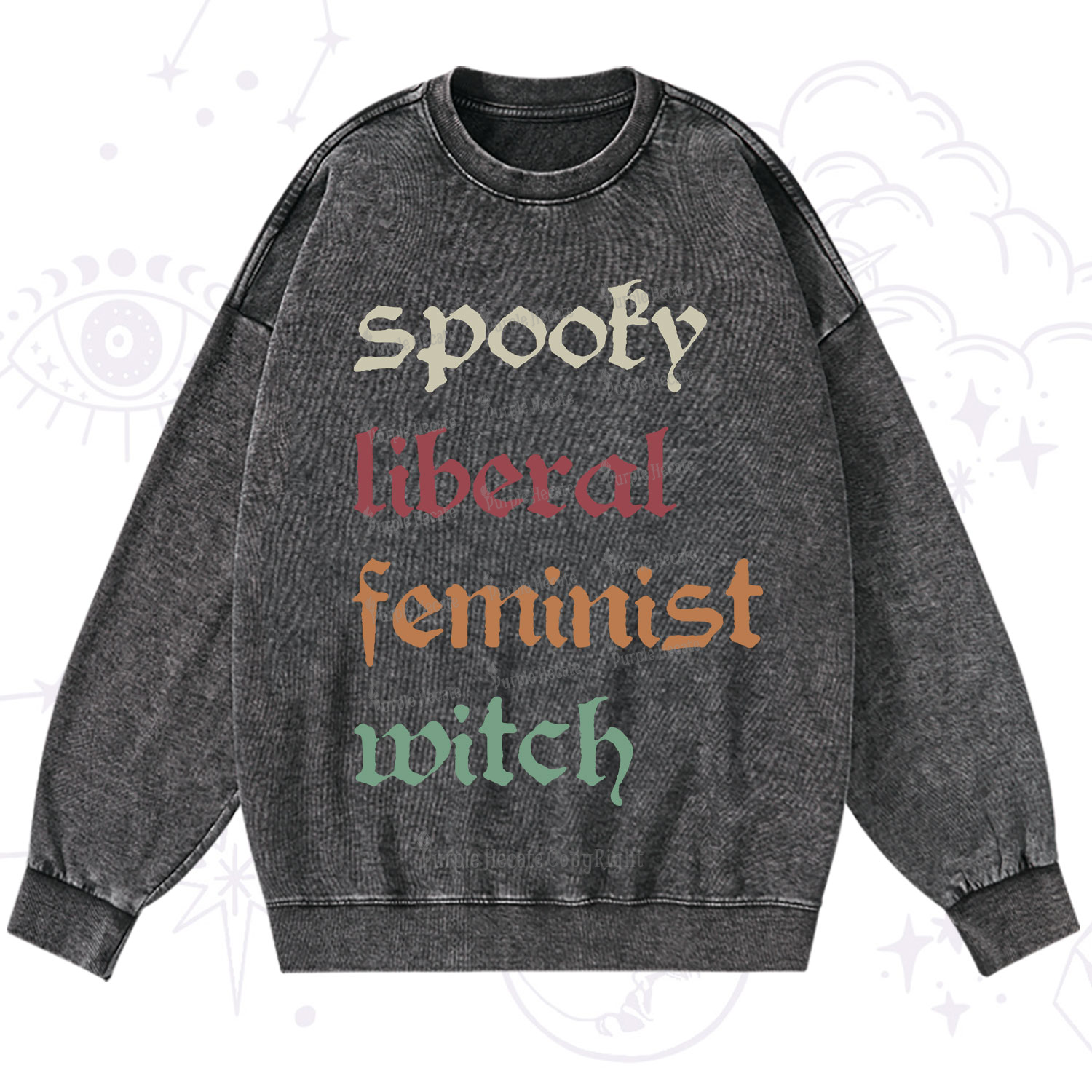Purplehecate Spooky Liberal Feminist Witch Washed Sweatshirt