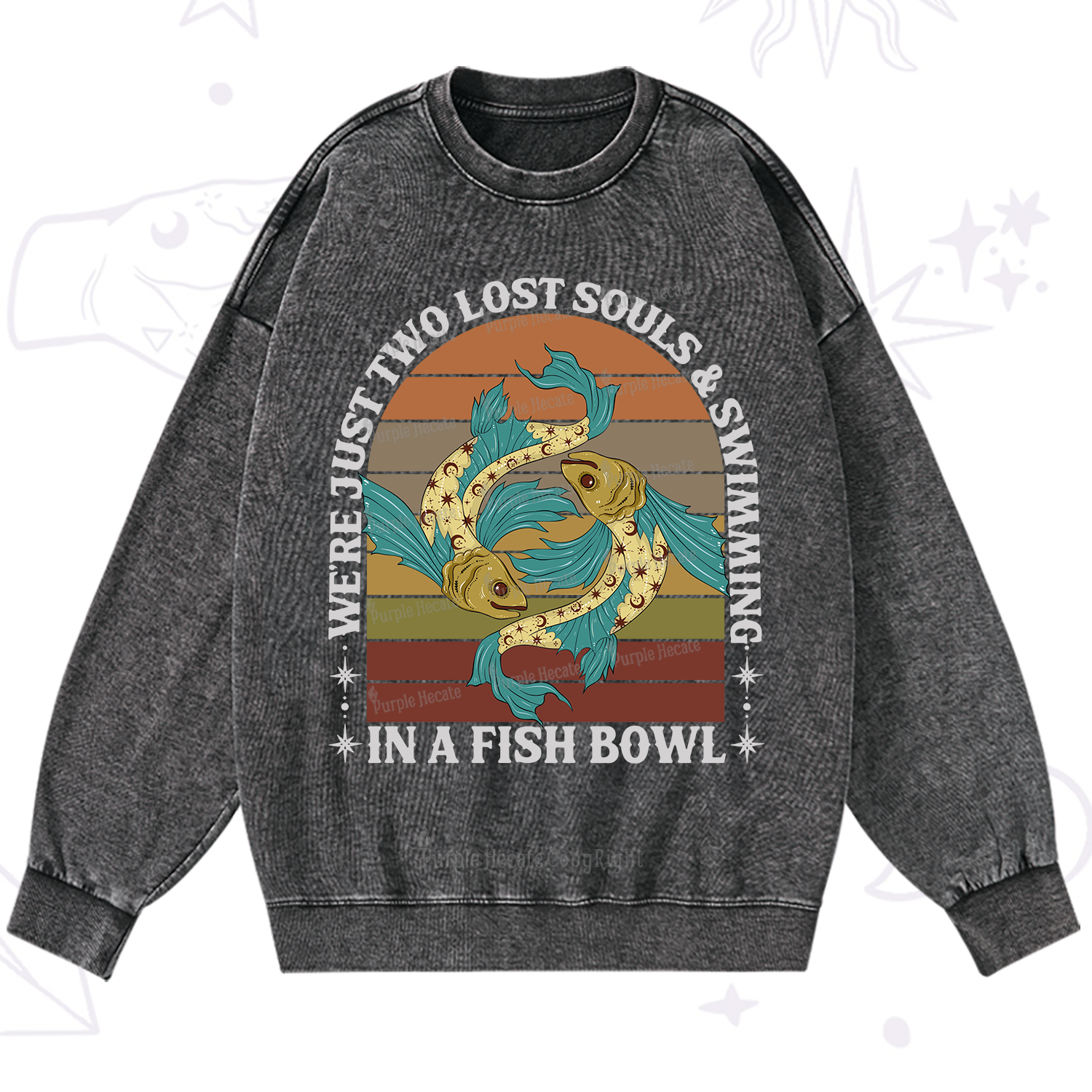 Purplehecate We're Just Two Lost Souls Swimming In A Fish Bowl Washed Sweatshirt
