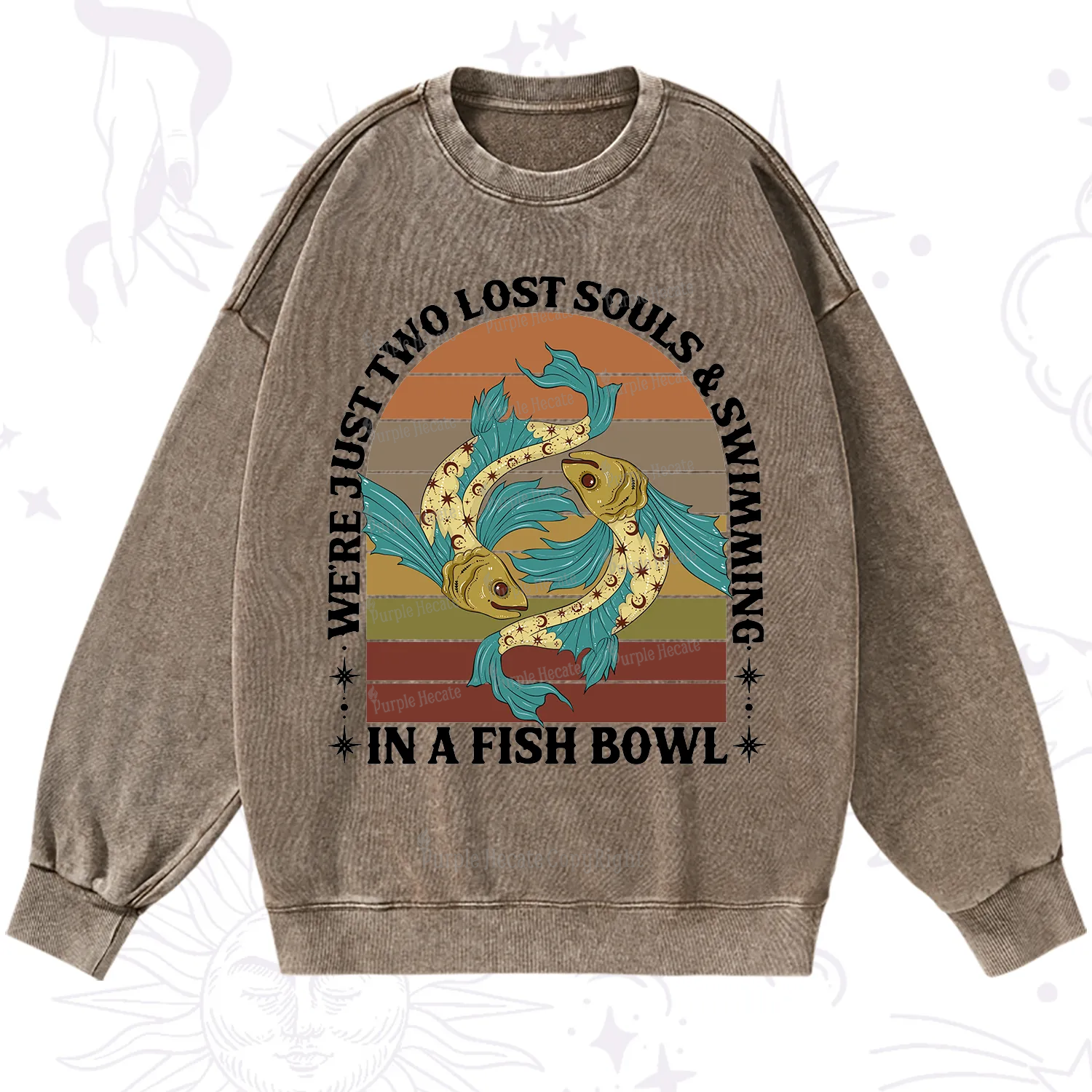 Purplehecate We're Just Two Lost Souls Swimming In A Fish Bowl Washed Sweatshirt