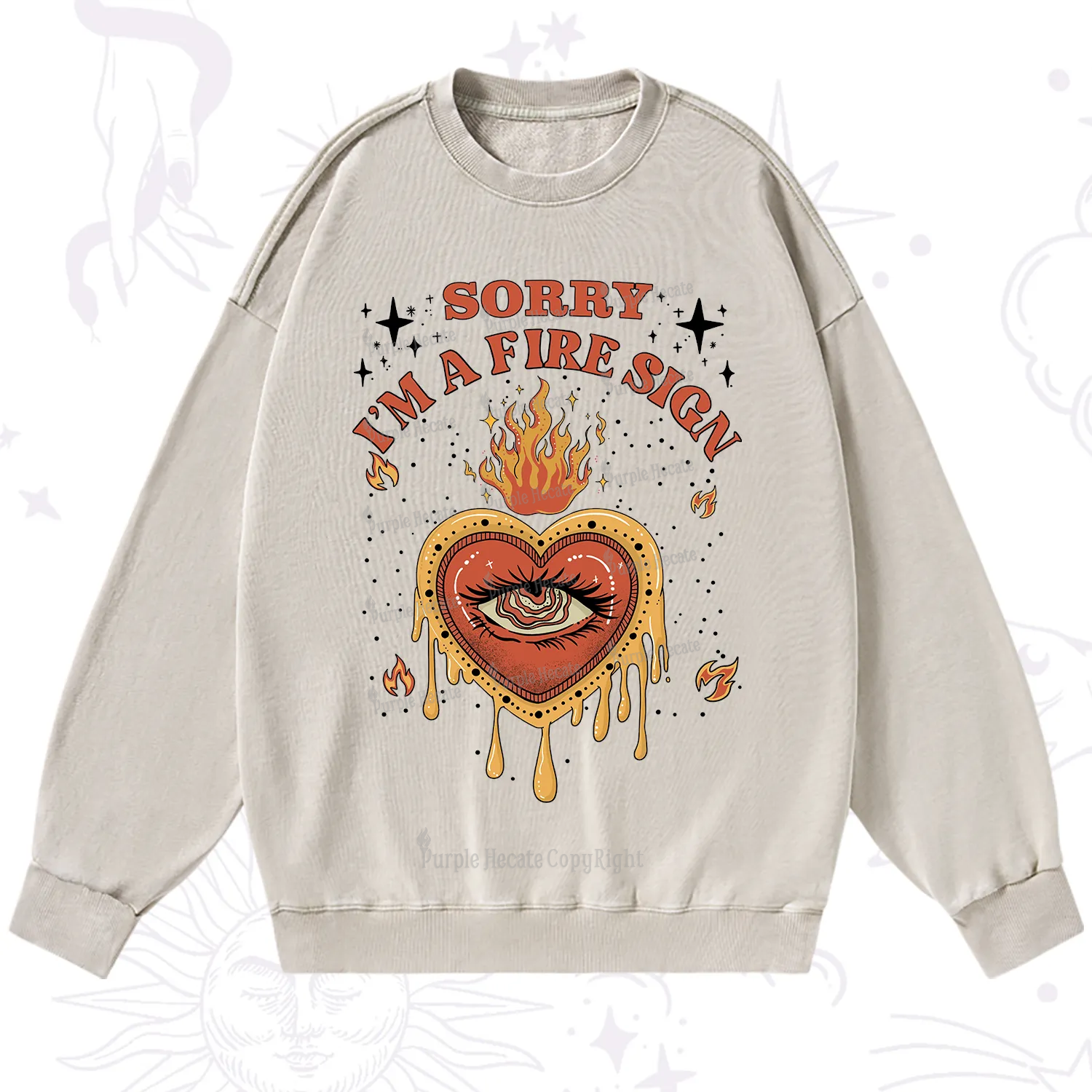 Purplehecate Sorry I'm A Fire Sign Washed Sweatshirt