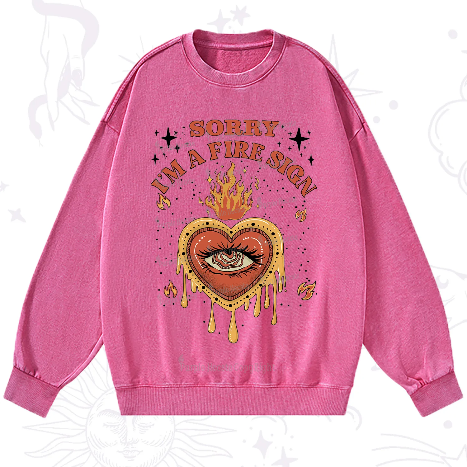Purplehecate Sorry I'm A Fire Sign Washed Sweatshirt