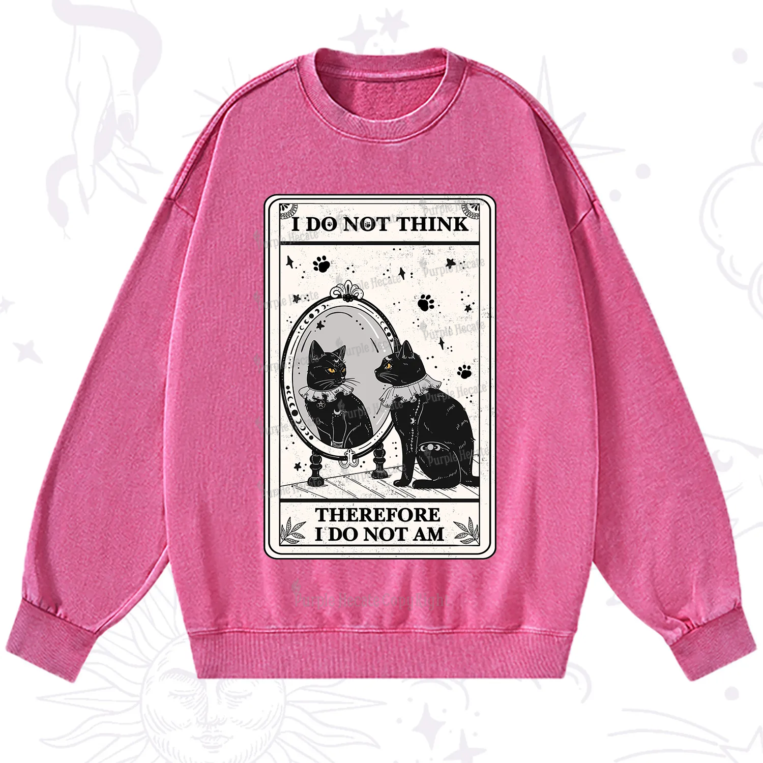 Purplehecate The I Do Not Think Therefore I Do Not Am Oracle Card Washed Sweatshirt